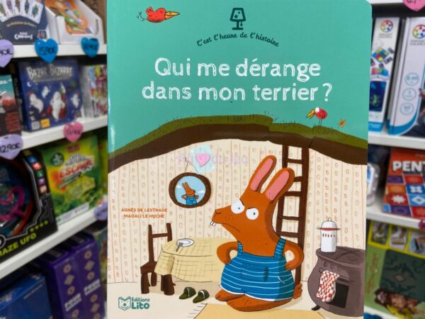 C'est L'heure : Qui Me Derange Dans Mon Terrier